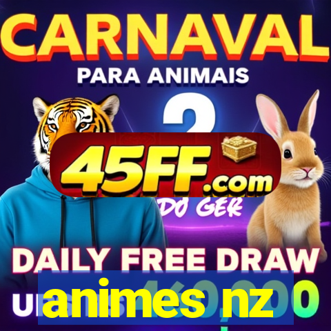 animes nz